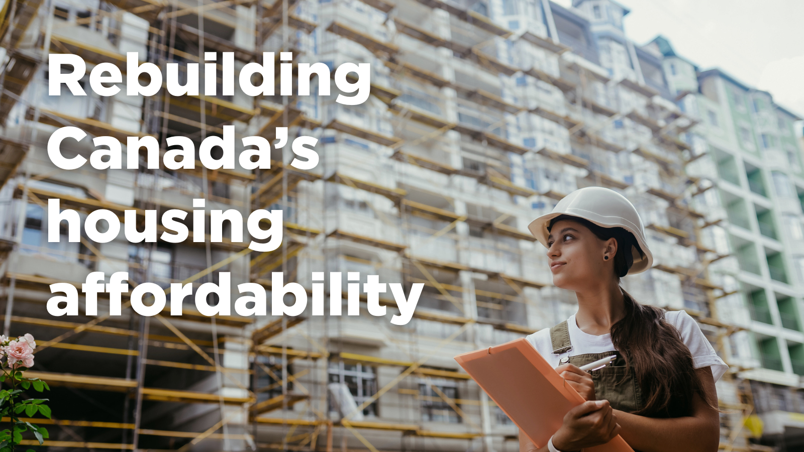 CAEH - Budget 2024 sets Canada up to solve the housing crisis – now let ...